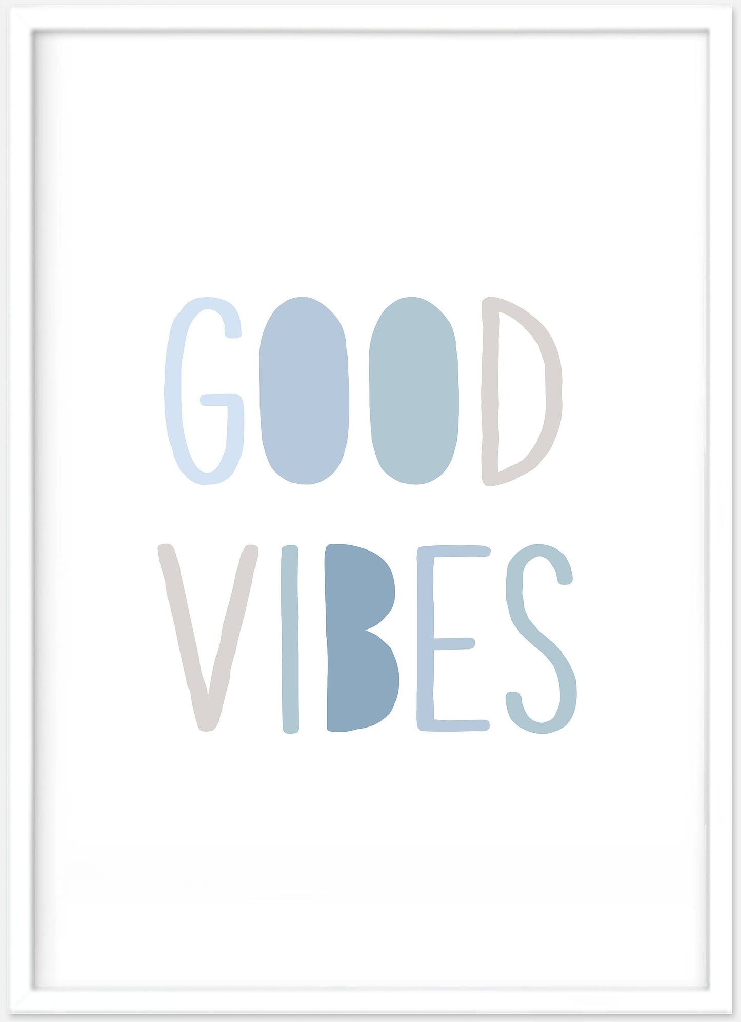 Quotes Good Vibes (Light Blue) - PRINT - Fable and Fawn