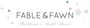 Fable and Fawn 