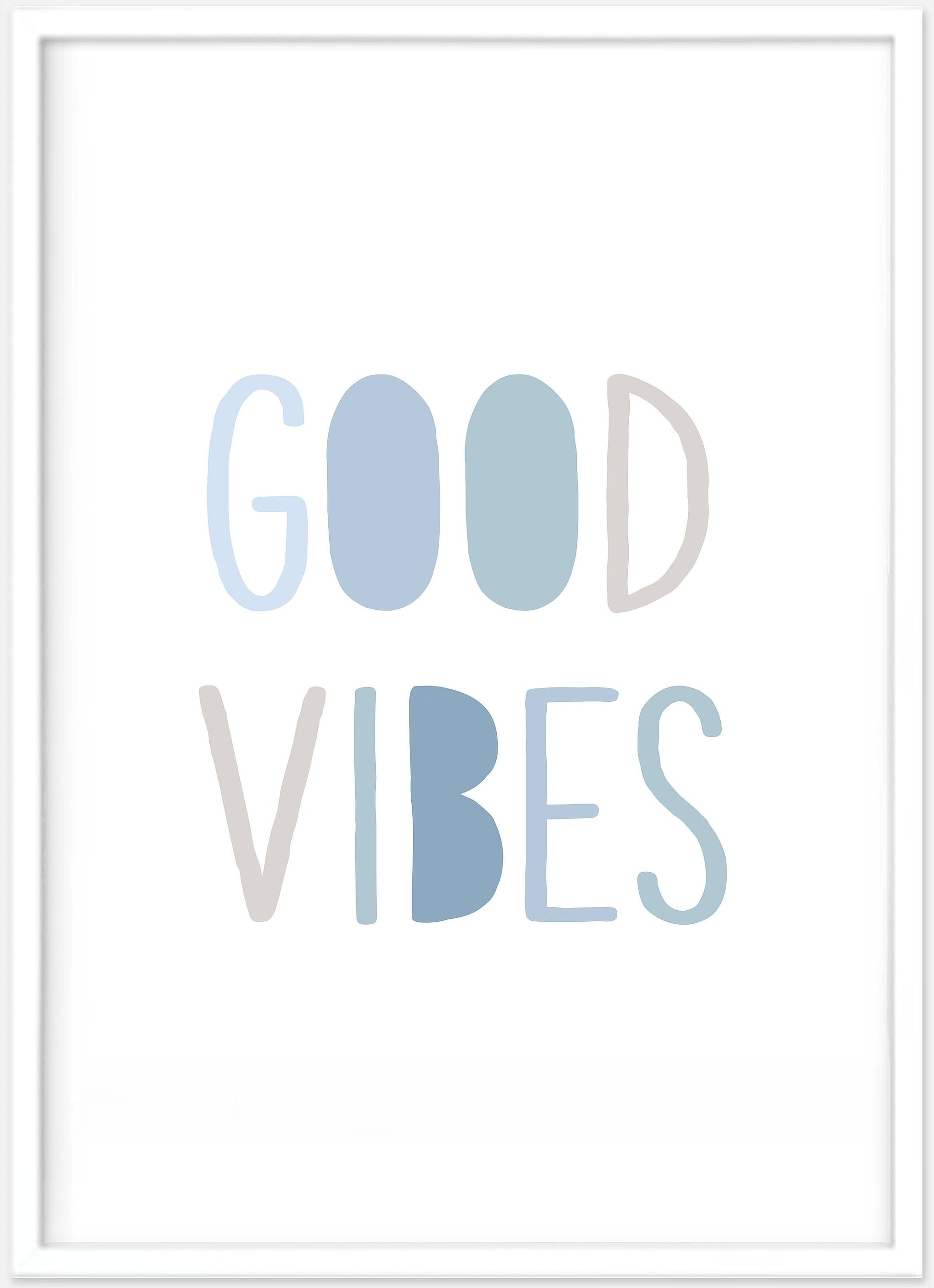 Quotes Good Vibes (Light Blue) - PRINT - Fable and Fawn 